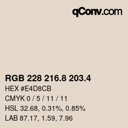カラーコード: RGB 228 216.8 203.4 | qconv.com