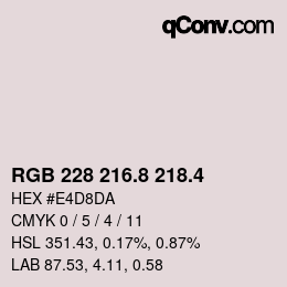 カラーコード: RGB 228 216.8 218.4 | qconv.com
