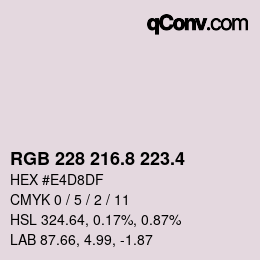 カラーコード: RGB 228 216.8 223.4 | qconv.com