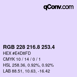 カラーコード: RGB 228 216.8 253.4 | qconv.com