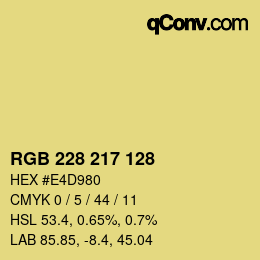 カラーコード: RGB 228 217 128 | qconv.com