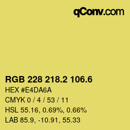 カラーコード: RGB 228 218.2 106.6 | qconv.com