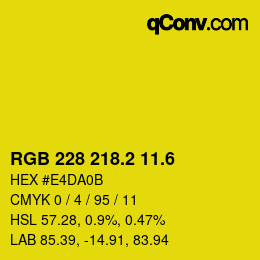 カラーコード: RGB 228 218.2 11.6 | qconv.com