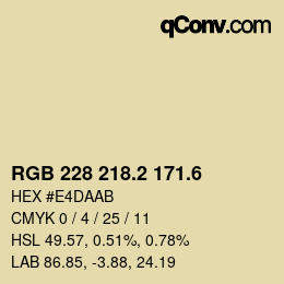 カラーコード: RGB 228 218.2 171.6 | qconv.com