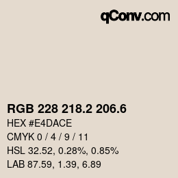 カラーコード: RGB 228 218.2 206.6 | qconv.com