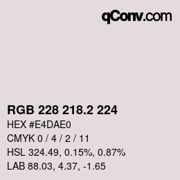 カラーコード: RGB 228 218.2 224 | qconv.com
