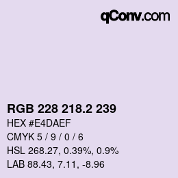 カラーコード: RGB 228 218.2 239 | qconv.com