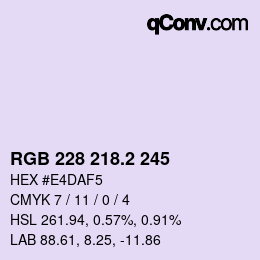 カラーコード: RGB 228 218.2 245 | qconv.com