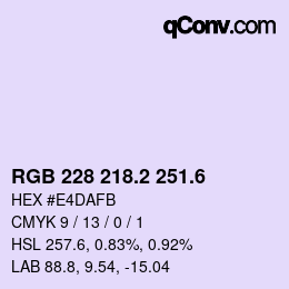 カラーコード: RGB 228 218.2 251.6 | qconv.com