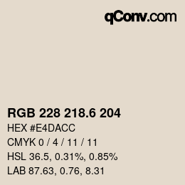 カラーコード: RGB 228 218.6 204 | qconv.com