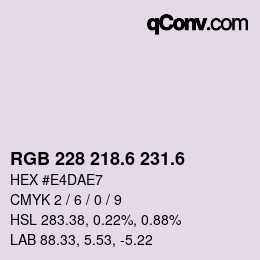 カラーコード: RGB 228 218.6 231.6 | qconv.com