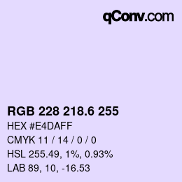 カラーコード: RGB 228 218.6 255 | qconv.com