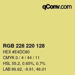 カラーコード: RGB 228 220 128 | qconv.com