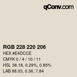 Color code: RGB 228 220 206 | qconv.com