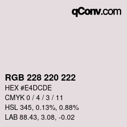 カラーコード: RGB 228 220 222 | qconv.com