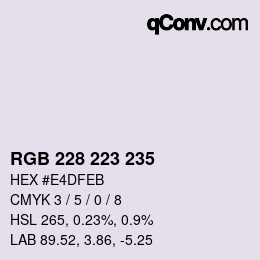 Color code: RGB 228 223 235 | qconv.com