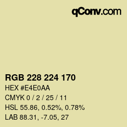 カラーコード: RGB 228 224 170 | qconv.com