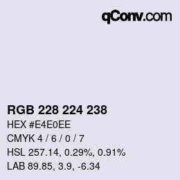 カラーコード: RGB 228 224 238 | qconv.com