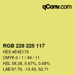 Color code: RGB 228 225 117 | qconv.com