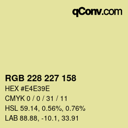 カラーコード: RGB 228 227 158 | qconv.com