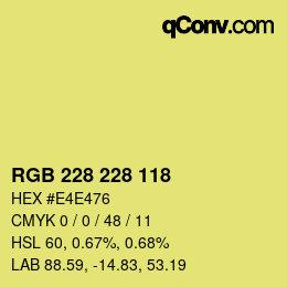 Color code: RGB 228 228 118 | qconv.com