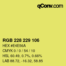 Color code: RGB 228 229 106 | qconv.com