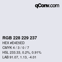 カラーコード: RGB 228 229 237 | qconv.com