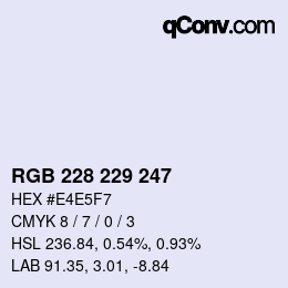 カラーコード: RGB 228 229 247 | qconv.com