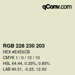 Farbcode: RGB 228 230 203 | qconv.com