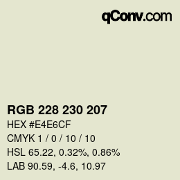 Farbcode: RGB 228 230 207 | qconv.com