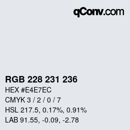 Color code: RGB 228 231 236 | qconv.com