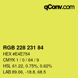 Color code: RGB 228 231 84 | qconv.com