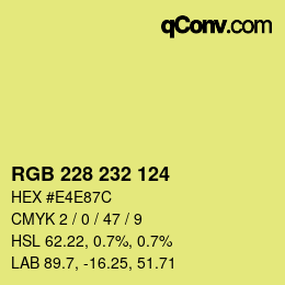 Color code: RGB 228 232 124 | qconv.com