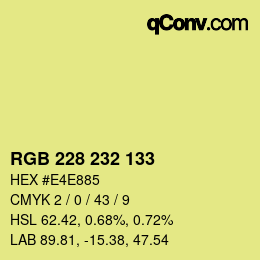 カラーコード: RGB 228 232 133 | qconv.com