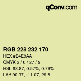 カラーコード: RGB 228 232 170 | qconv.com