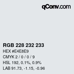 Código de color: RGB 228 232 233 | qconv.com