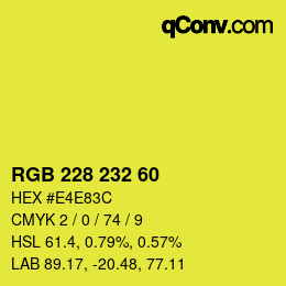 颜色代码: RGB 228 232 60 | qconv.com