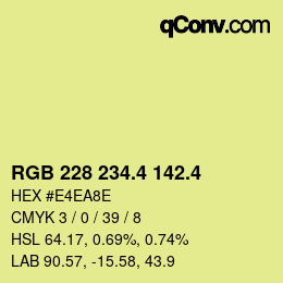 カラーコード: RGB 228 234.4 142.4 | qconv.com
