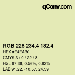 カラーコード: RGB 228 234.4 182.4 | qconv.com