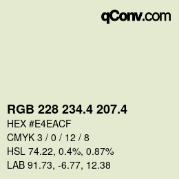 カラーコード: RGB 228 234.4 207.4 | qconv.com