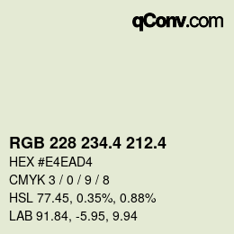 カラーコード: RGB 228 234.4 212.4 | qconv.com
