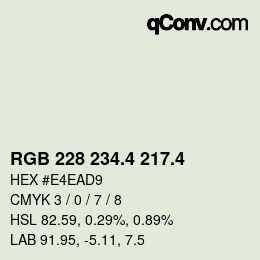 カラーコード: RGB 228 234.4 217.4 | qconv.com