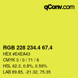 カラーコード: RGB 228 234.4 67.4 | qconv.com