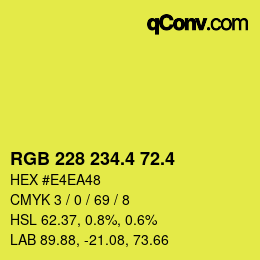 カラーコード: RGB 228 234.4 72.4 | qconv.com