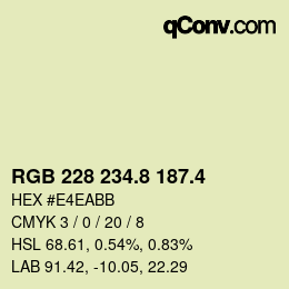 カラーコード: RGB 228 234.8 187.4 | qconv.com