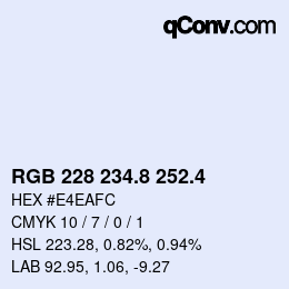 カラーコード: RGB 228 234.8 252.4 | qconv.com