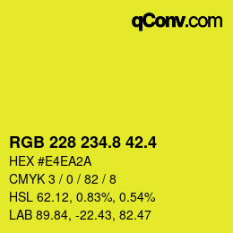 カラーコード: RGB 228 234.8 42.4 | qconv.com
