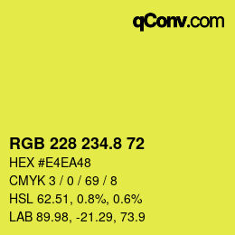 カラーコード: RGB 228 234.8 72 | qconv.com