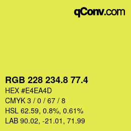 カラーコード: RGB 228 234.8 77.4 | qconv.com