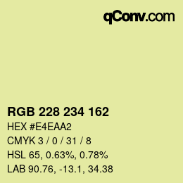 カラーコード: RGB 228 234 162 | qconv.com